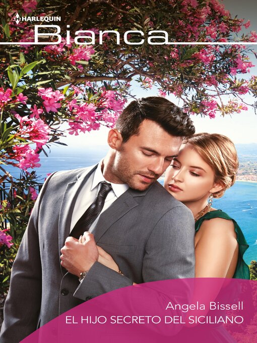 Title details for El hijo secreto del siciliano by Angela Bissell - Available